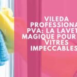 Vileda Professional PVA : La lavette magique pour des vitres impeccables !