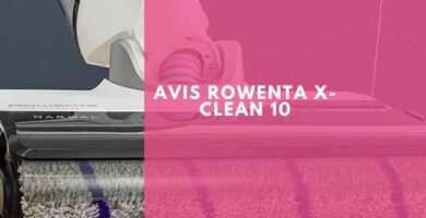 Avis Rowenta X-Clean 10