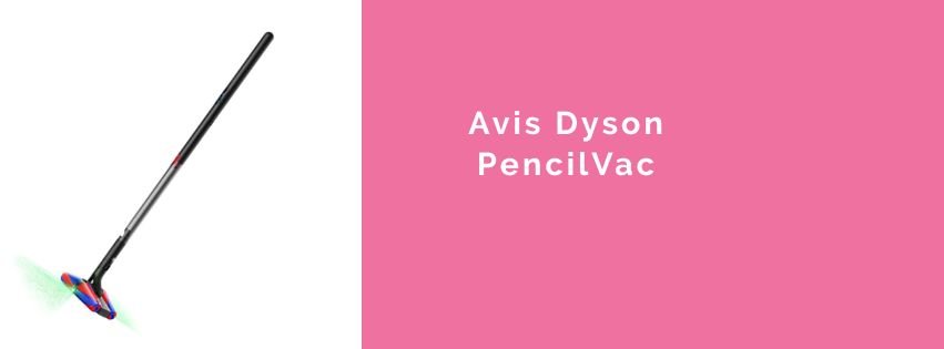 Avis Dyson PencilVac